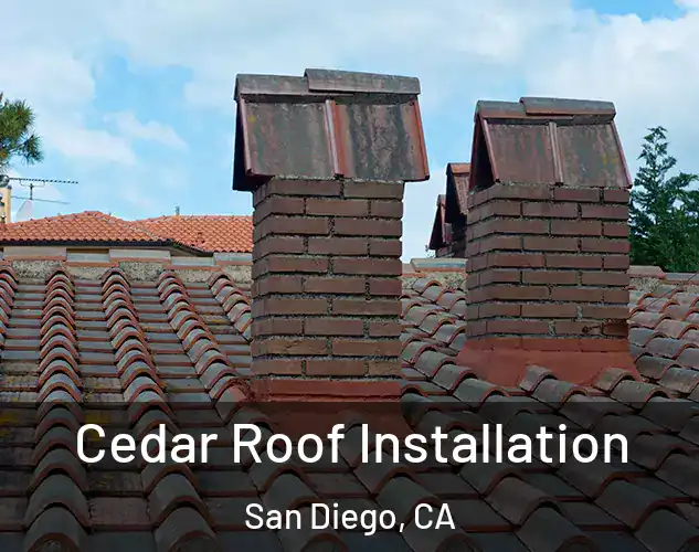  Cedar Roof Installation San Diego, CA