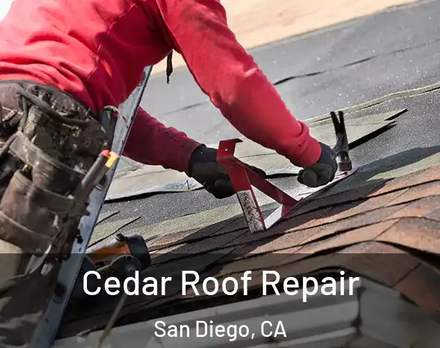  Cedar Roof Repair San Diego, CA