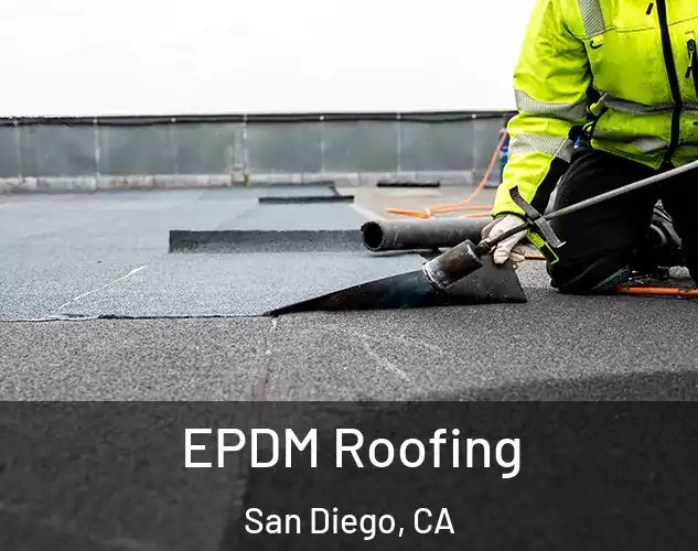  EPDM Roofing San Diego, CA