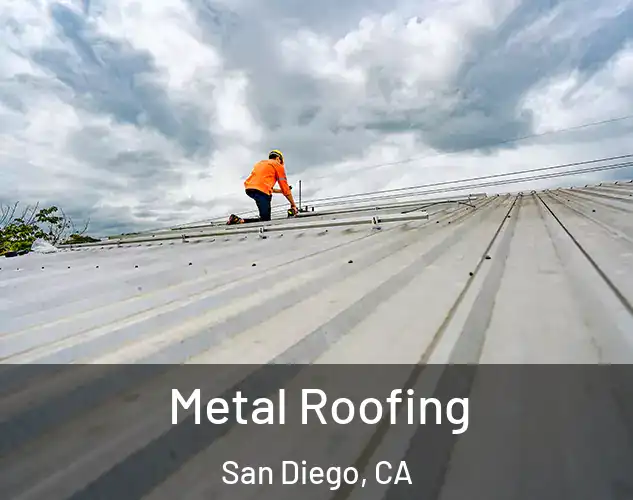  Metal Roofing San Diego, CA