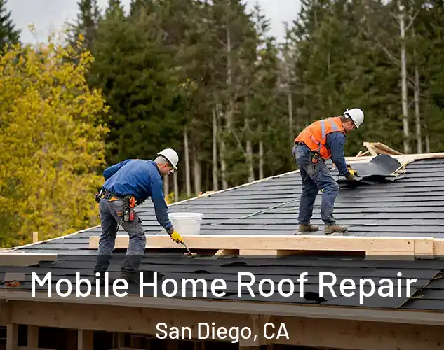  Mobile Home Roof Repair San Diego, CA