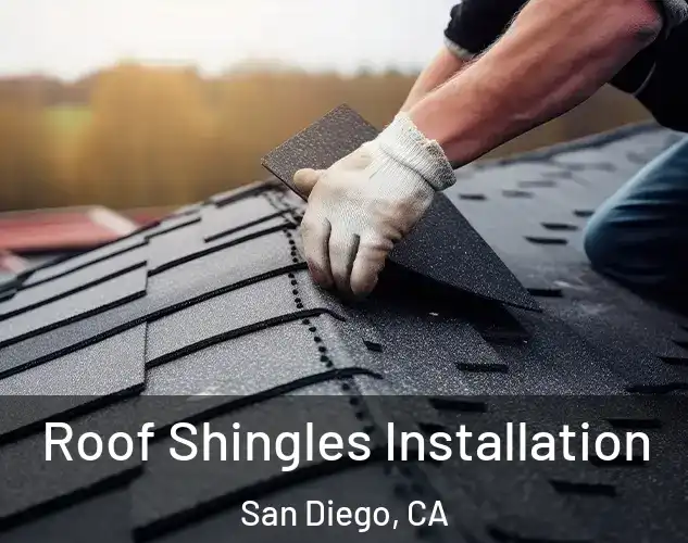  Roof Shingles Installation San Diego, CA