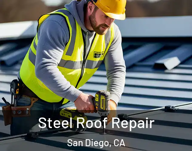  Steel Roof Repair San Diego, CA